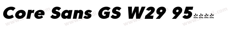 Core Sans GS W29 95字体转换